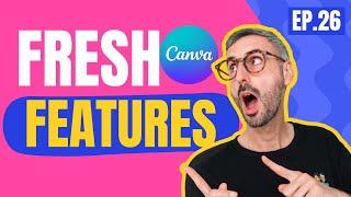 Canva Unveiled 14 Exciting NEW Features | What's HOT in Canva  [Ep. 26]