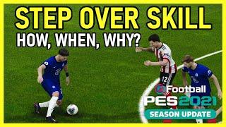 PES2021 STEP OVER SKILL TIPS FOR NEW PLAYERS - HOW, WHY AND WHEN TO USE SCISSORS FEINT TUTORIAL