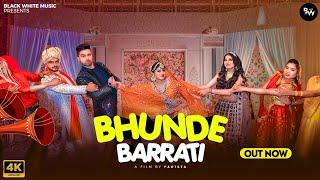 Bhunde Barrati (Official Video) | Khushi Baliyan ,Nonu ,Punit ,Harjeet | New Haryanvi DJ Song 2024