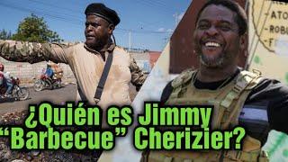 ¿Quién Es Jimmy “Barbecue” Cherizier, El Líder Pandillero Más Temido De Haití?