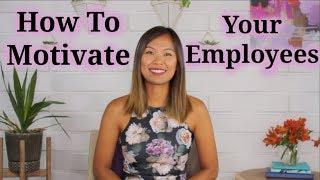 Employee Engagement - How to Motivate Employees