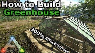 BEST Greenhouse Build Design | 300 % Greenhouse Effect | Cheap & Simple | Ark: Survival Evolved