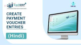 How to Create Payment Voucher Entries in SwilERP Software | Complete Detail Payment Voucher