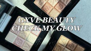 GXVE Beauty || CHECK MY GLOW SWATCH