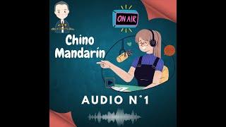 Chino mandarin - Podcasts Aprender escuchando - Vocabularios 1