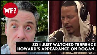 You asked for my thoughts on Terrence Howard, so...