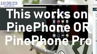 PinePhone OR PinePhone Pro (2of5) - Phosh - Setup - Updates - Packages