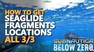 Seaglide Blueprint Fragments Subnautica Below Zero Location