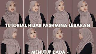 TUTORIAL HIJAB PASHMINA LEBARAN | MENUTUP BAGIAN DADA | Tutut Arinda Herawati