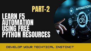 How to automate F5 through free resource with Python|| F5 iControl|| Power of Automation||Live Demo2