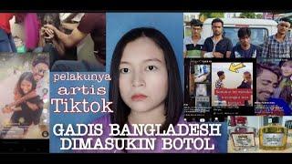 VIRAL DI TIKTOK! GADIS BANGLADESH DIMASUKIN BOTOL DAN DIS1K54 54DI$ #gadisbangladeshdimasukinbotol