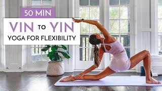 Vin to Yin Yoga for Flexibility - 50 Min Yoga Flow | Yoga with Kate Amber