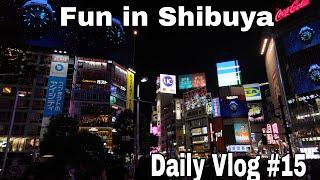 Fun Vlog || Out in Shibuya || With Brothers and Sister || Ranjan Cndl