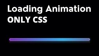 Gradient Loading Bar Satisfying Animation Effect | ONLY CSS Tutorial | frontendDUDE