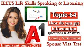 IELTS A1 Life Skills Speaking|| Important Topic|| New Topic 2024|| IELTS UKVI Spouse Visa|| Topic 64