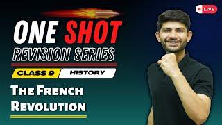 The French Revolution | New One Shot  | Class 9th 2024-25