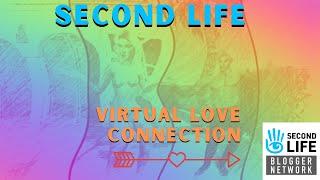 The virtual Love Connection | SECOND LIFE Couples dance