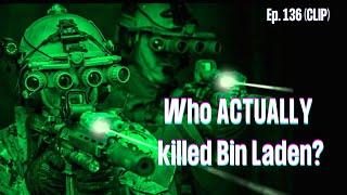 Who Really Got Bin Laden?