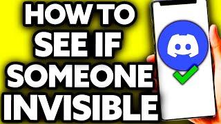 How To See if Someone is Invisible on Discord [2024]