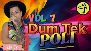 Dum Tek | POLI | Baile Funk | Zumba Fitness | Volume 7