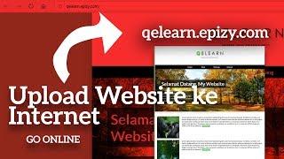 Cara Upload Website ke Internet Sampai Online