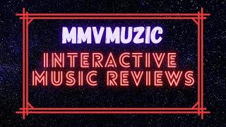 MMVMUZiC Music Reviews (15/05)