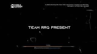 Loading Screen Ml RRQ . #loadingscreens