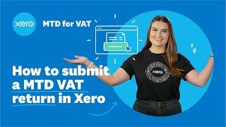 How can I submit a Making Tax Digital VAT return in Xero?
