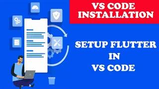 How To Install VS Code | Setup Flutter In VS Code | Full Tutorial