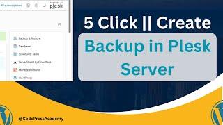 5 Click || Create  Backup in Plesk Server