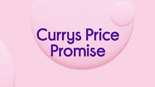 Currys -  Price Promise