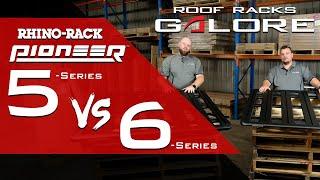 Rhino-Rack Pioneer 5 Series vs. 6 Series Platform: Unveiling the Key Differences!
