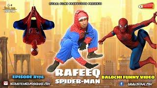 Rafeeq Spider | Balochi Funny Video | Episode #174 | 2021 #Rafeeq Baloch