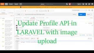 Update profile API in LARAVEL | LARAVEL Restful API