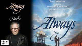 ALWAYS (1989) REVIEW - THE STEVEN SPIELBERG RETROSPECTIVE - Cinema Savvy