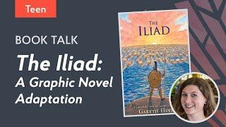 Book Talk: The Iliad: A Graphic Novel Adaptation