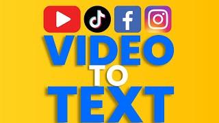 Convert TikTok/YouTube or Facebook Video to Text Automatically Online