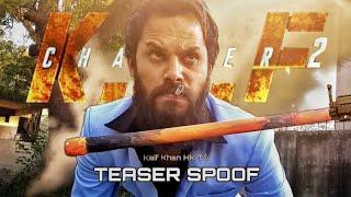 KGF Chapter 2 Teaser Spoof | Yash | Sanjay Dutt | Kaif Khan HK TV