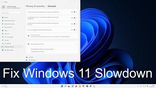 How to Fix Windows 11 Slowdown
