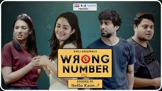 Wrong Number | Web Series | S01E02 - Hello Kaun? | Apoorva Arora, Ambrish, Badri & Anjali | RVCJ