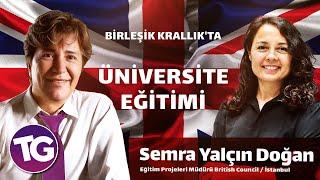 BİRLEŞİK KRALLIK'TA ÜNİVERSİTE EĞİTİMİ