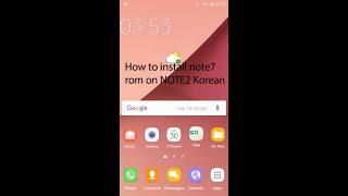 How to install Note 7 rom on any Korean note 2  SHV E250 SLK