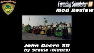 FS19 - Mod Review - John Deere 8R Series - Stevie