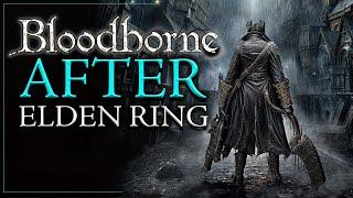 Playing Bloodborne After Elden Ring Shadow Of The Erdtree