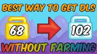 BEST WAY TO GET DLS WITHOUT FARMING?! (MUST WATCH!) | Growtopia How To Get Rich Fast