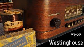 Westinghouse WR-258 Restoration and Repair Part 2 of 2