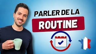  Parler de la routine en français | Phrases du Quotidien + Vocabulaire + Quiz