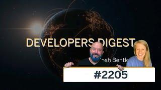 Developers Digest #2205