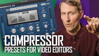 Compression for Dialogue Audio - Presets for Video Editors - Quick and Dirty