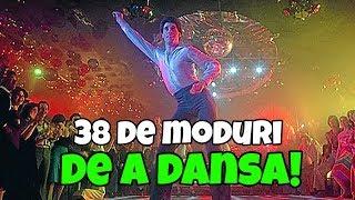 38 DE MODURI DE A DANSA (PARODIE)